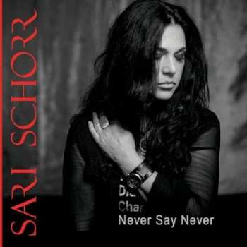 CD Sari Schorr: Never Say Never