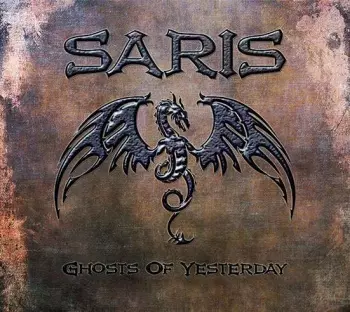 Saris: Ghosts Of Yesterday