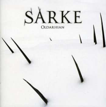 CD Sarke: Oldarhian