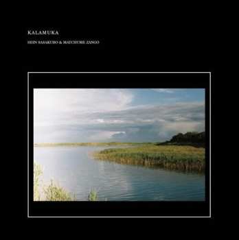 Album Sasakubo,shin / Zango,matchume: Kalamuka