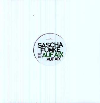 LP Sascha Funke: Auf Aix