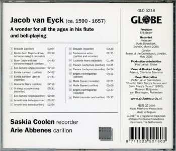 CD Saskia Coolen: Jacob van Eyck (ca. 1590-1657): A Wonder For All The Ages In His Flute And Bell-Playing