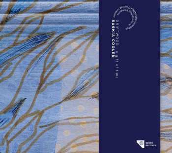 Album Saskia Coolen: Driftwood - A Gift Of Time