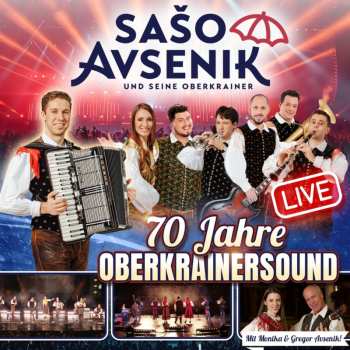 Album Sašo Avsenik: 70 Jahre Oberkrainersound: Live