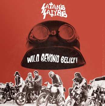 Album Satan's Satyrs: Wild Beyond Belief!