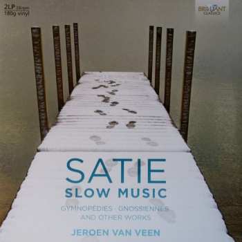 Album Erik Satie: Slow Music (Gymnopédies • Gnossiènnes And Other Works)