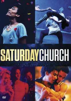 Album Saturday Church: Saturday Church