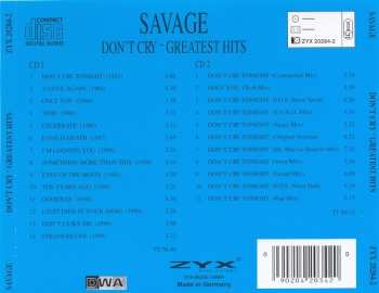 2CD Savage: Don't Cry - Greatest Hits