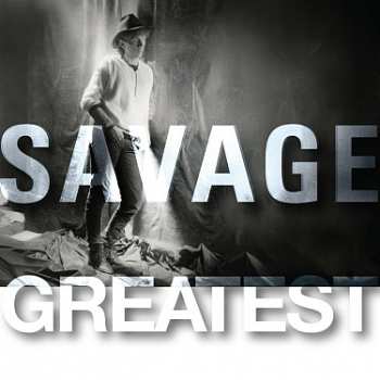 CD Savage: Greatest