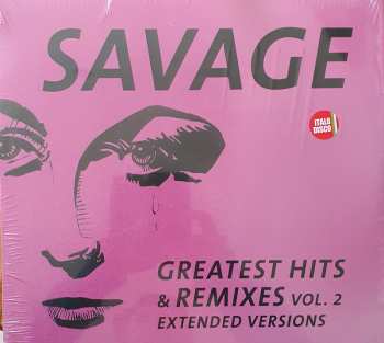 LP Savage: Greatest Hits & Remixes Vol. 2