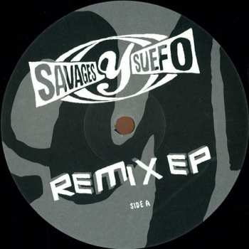 LP Savages y Suefo: Remix EP
