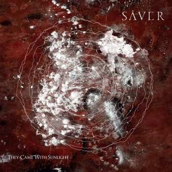CD Saver: They Came With Sunlight