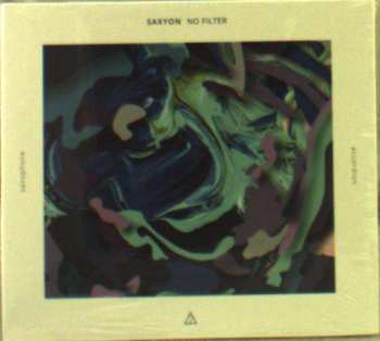 CD Saxyon: No Filter