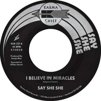 Album Say She She: I Believe In Miracles