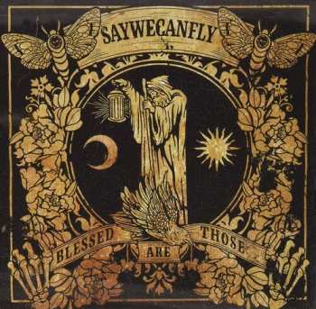 Album SayWeCanFly: Blessed Are Those
