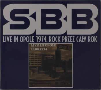 Album SBB: Live In Opole 1974. Rock Przez Cały Rok