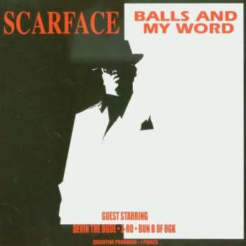 Album Scarface: Balls And My Word
