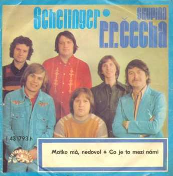 Album Jiří Schelinger: Matko Má, Nedovol * Co Je To Mezi Námi