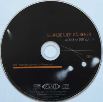 3CD Schmidbauer Kälberer: Wenn's An Der Zeit Is