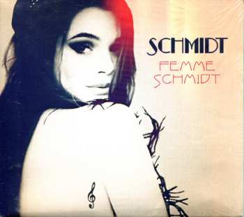 CD Schmidt: Femme Schmidt DIGI