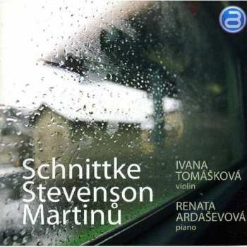 CD Bohuslav Martinů: Schnittke Stevenson Martinů