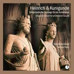 2CD Schola Bamberg: Heinrich & Kunigunde
