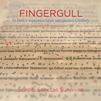 Album Schola Sanctae Sunnivae: Fingergull (In Festo Susceptionis Sanguinis Domini)