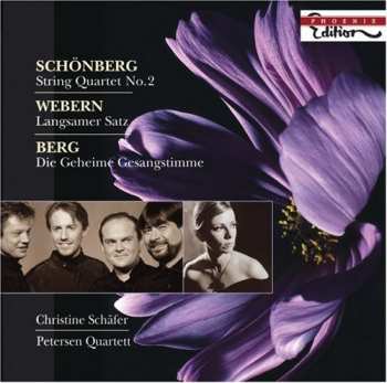 Album Arnold Schoenberg: Streichquartett Nr. 2 / Langsamer Satz / Die Geheime Gesangstimme