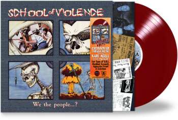 Album School Of Violence: We The People...?