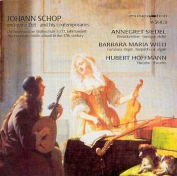CD Schop / Siedel / Willi / Hoffman: Johann Schop & His Contemporaries