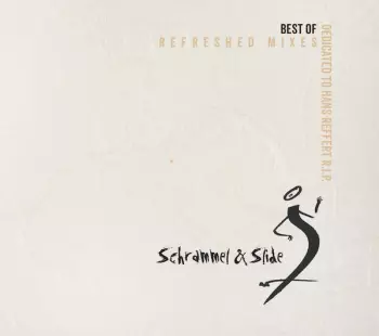 Schrammel & Slide: Best Of (Refreshed Mixes)