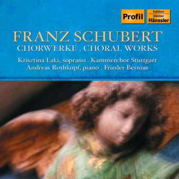 CD Franz Schubert: Deutsche Messe · Chorwerke