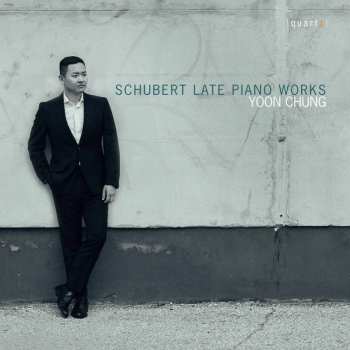 Album Schubert / Chung,yoon: Late Piano Works