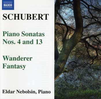 CD Franz Schubert: Piano Sonatas Nos. 4 And 13 • Wanderer Fantasy
