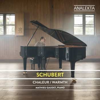 CD Franz Schubert: Complete Sonatas & Major Piano Works Vol. 5 Warmth