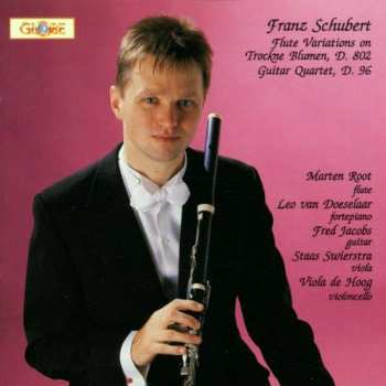 CD Schubert / Root / Swierstra / Jacobs / De Hoog: Flute Variation D 802 / Guitar Quintete D 96