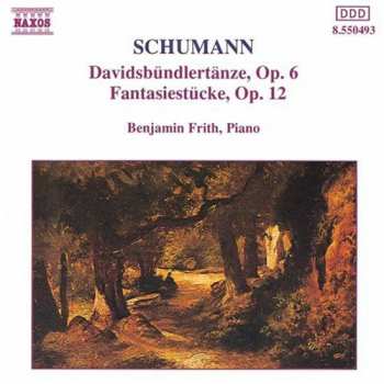 Album Robert Schumann: Davidsbündlertänze • Fantasiestücke