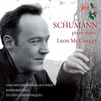 Album Robert Schumann: Faschingsschwank Aus Wien ; Kinderszenen ; Études Symphoniques