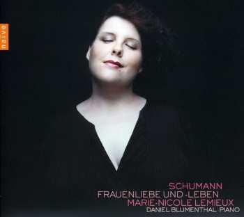 Album Robert Schumann: Frauenliebe Und -Leben