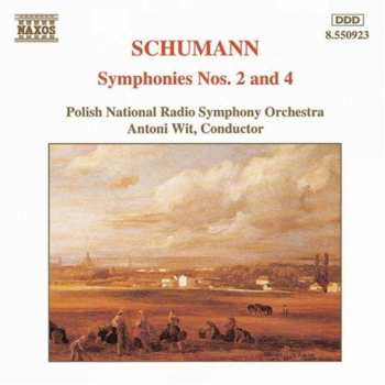 Album Robert Schumann: Symphonies Nos. 2 And 4