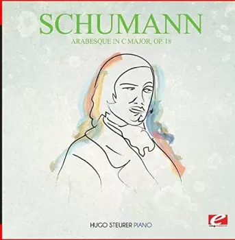 Scheja Plays Schumann (Fantasia / Faschingsschwank Aus Wien / Arabesque)