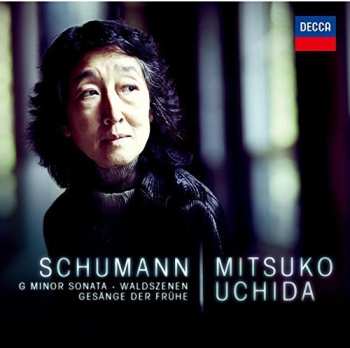 Album Schumann / Uchida,mitsuko: Schumann: Piano Sonatas 2 Etc