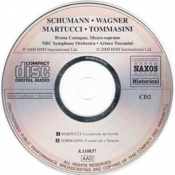 2CD Robert Schumann: Symphony No. 2 / A Faust Overture / Song Of Remembrance / Carnival Of Venice (Recorded On March 29, 1941)