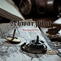 CD Schwarzblut: Maschinenwesen