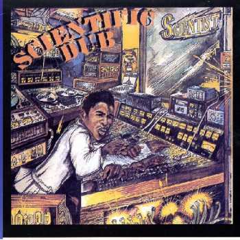 LP Scientist: Scientific Dub