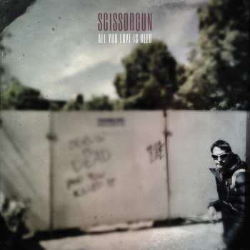 Album Scissorgun: All You Love Is Need