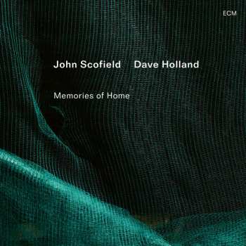 Album Scofield,john / Holland,dave: Memories Of Home