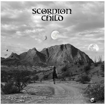 Album Scorpion Child: I Saw The End As It Passed Right Through