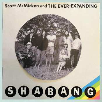 LP Scott McMicken And The Ever-Expanding: Shabang