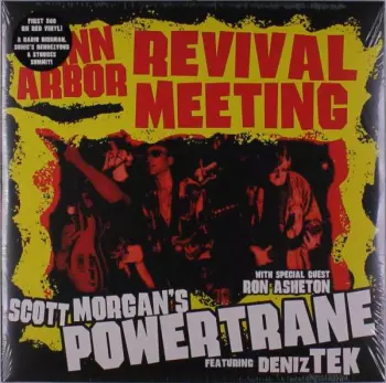 Powertrane: Ann Arbor Revival Meeting